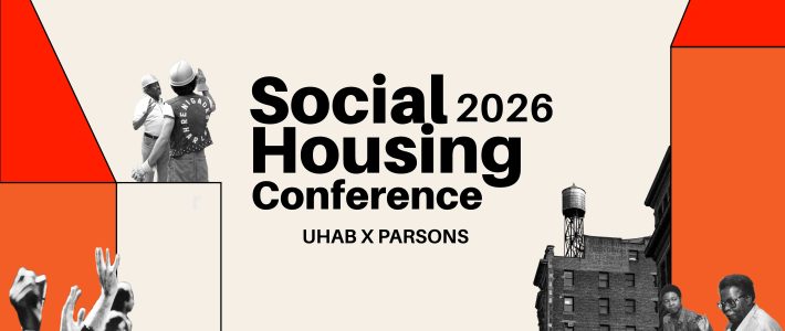 SOCIAL HOUSING CONFERENCE 2026. UHAB x PARSONS